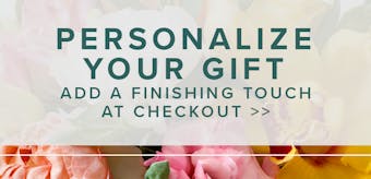 Complete your mother's day gift with the perfect finishing touches at checkout! 